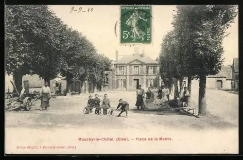 AK Mouchy-le-Chatel, Place de la Mairie