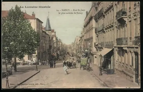 AK Nancy, Rue St-Jean, la plus animee, mit Passanten und Kutschen