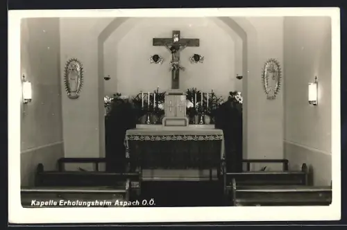 AK Aspach /O. Ö., Kapelle Erholungsheim, Blick auf den Altar