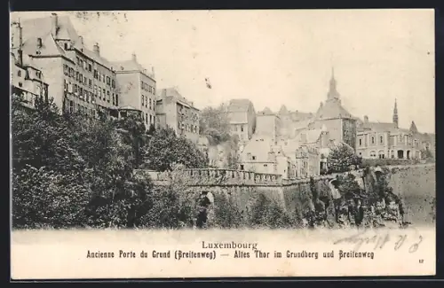 AK Luxembourg, Ancienne Porte du Grund, Breitenweg