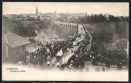 AK Luxemburg, Eingang zur Stadt, Prozession