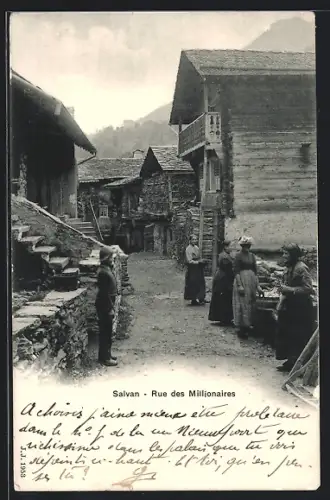 AK Salvan, Rue des Millionaires