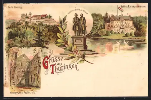 Lithographie Thüringen, Veste Coburg, Schloss Reinhardsbrunn, Klosterruine Paulinzella, Schiller-Goethe-Denkmal