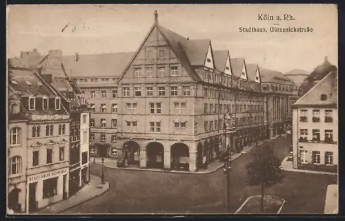 AK Köln a. Rh., Stadthaus in der Gürzenichstrasse