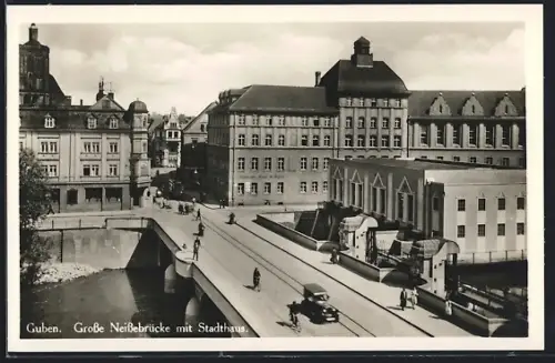 AK Guben, Grosse Neissebrücke, Stadthaus