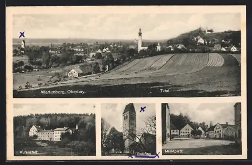 AK Wartenberg / Obb., Kuranstalt, Roklfing, Marktplatz