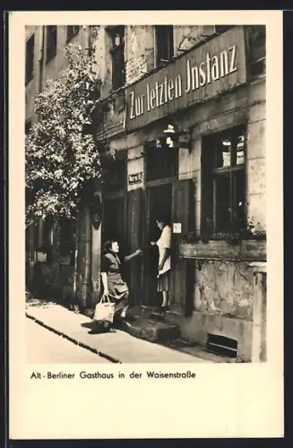 AK Berlin, Gasthaus Zur letzten Instanz, Waisenstrasse