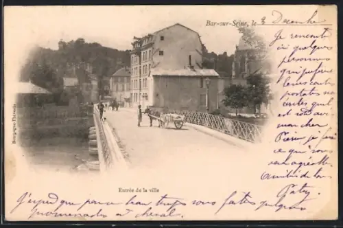 AK Bar-sur-Seine, Entrée de la ville avec charrette et pont