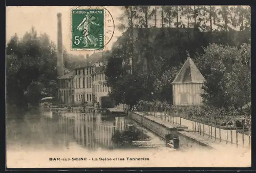 AK Bar-sur-Seine, La Seine et les Tanneries