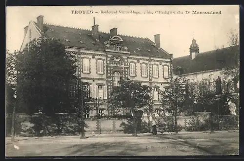 AK Troyes, Boulevard Victor-Hugo, Clinique du Dr Massoulard