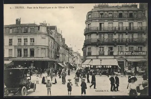 AK Troyes, Rues de la République et de l`Hôtel de Ville