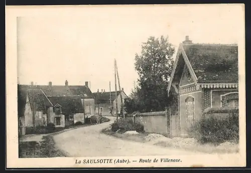 AK La Saulsotte /Aube, Route de Villenoxe avec maisons et arbres