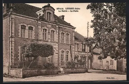 AK Levigny /Aube, La Mairie, La Poste