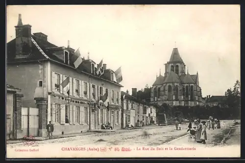 AK Chavanges /Aube, La Rue du Bois et la Gendarmerie