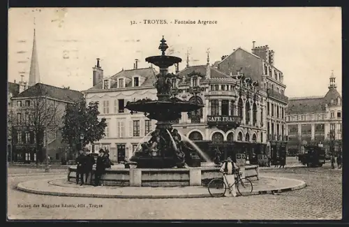 AK Troyes, Fontaine Argence et Café Francois en arrière-plan