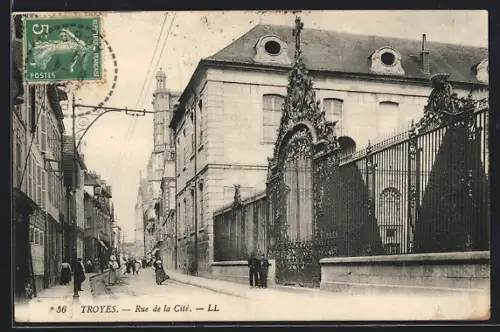 AK Troyes, Rue de la Cité