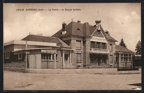 AK Savières /Aube, La Mairie, Le Groupe scolaire