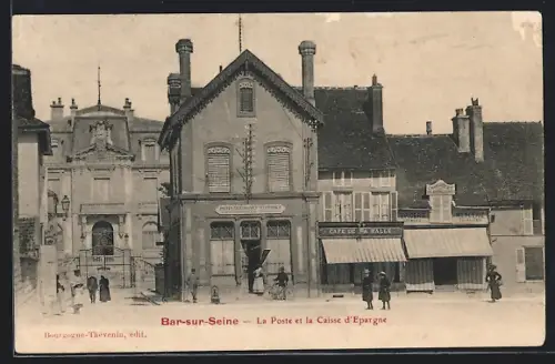 AK Bar-sur-Seine, La Poste et la Caisse d`Épargne