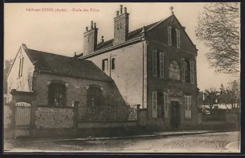 AK Bar-sur-Seine /Aube, École des Filles