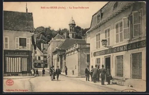 AK Bar-sur-Seine /Aube, La Sous-Préfecture