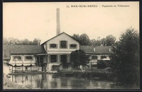 AK Bar-sur-Seine, Papeterie de Villeneuve