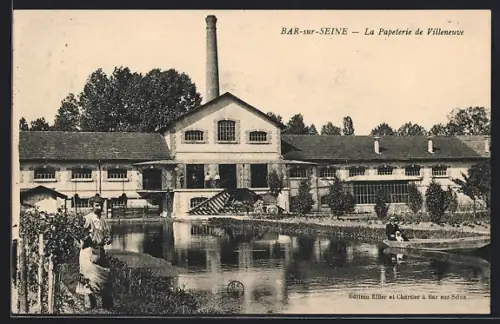 AK Bar-sur-Seine, La Papeterie de Villeneuve