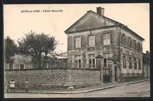 AK Arcis-sur-Aube, L`Ecole Maternelle