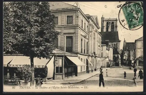 AK Troyes, Le Théâtre et l`Église Sainte-Madeleine