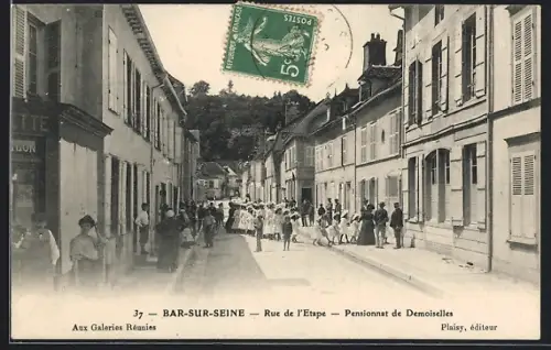 AK Bar-sur-Seine, Rue de l`Étape, Pensionnat de Demoiselles