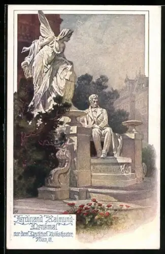 AK Deutscher Schulverein NR: 818, Wien VII, Ferdinand Raimund Denkmal vor dem Deutschen Volkstheater