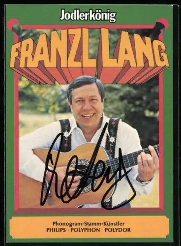 AK Musiker Franz Lang mit Gitarre, Autograph