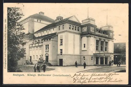 AK Stuttgart, Königl. Hoftheater (Interimtheater)