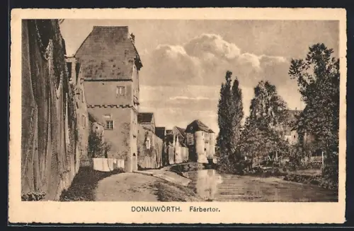 AK Donauwörth, Am Färbertor