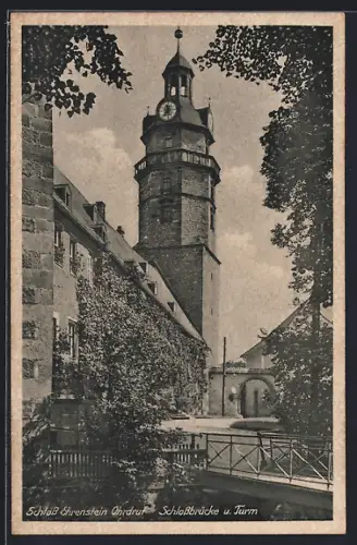 AK Ohrdruf, Schloss Ehrenstein, Schlossbrücke, Turm