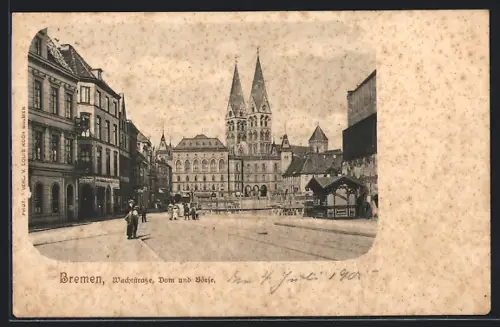AK Bremen, Wachtstrasse, Dom und Börse