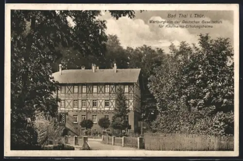 AK Bad Thal i. Thür., Wartburgheim der Deutschen Gesellschaft für Kaufmanns-Erholungsheime