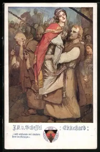 AK Deutscher Schulverein NR: 488, Scheffel Ekkehard, und umfasste mit starkem Arm die Herzogin