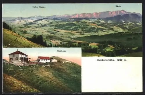 AK Hundwil, Hundwilerhöhe, Gasthaus, Hoher Kasten und Säntis
