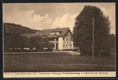 AK Friedrichsanfang bei Crawinkel, Kreis- und Jugendheim des XIII. Turnkreises Thüringen