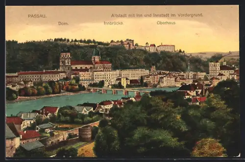 AK Passau, Altstadt mit Inn und Innstadt, Dom, Innbrücke und Oberhaus