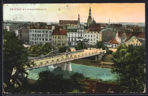 AK Zwickau, Ortsansicht mit Paradiesbrücke