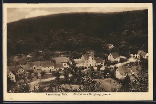 AK Rastenberg /Thür., Mühltal vom Burgberg aus