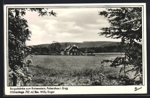 AK Pobershau i. Erzg., Bergschänke zum Kotzenstein, Inh. Willy Enger