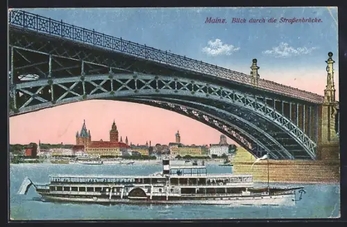 AK Mainz, Blick durch die Strassenbrücke mit Dampfer