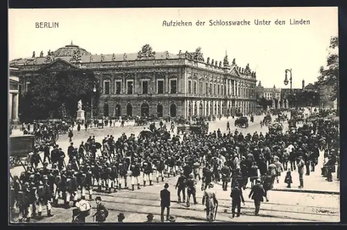 AK Berlin, Zeughaus, Aufziehen der Schlosswache