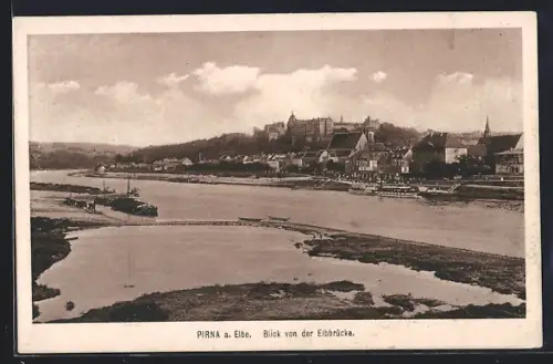 AK Pirna a. Elbe, Blick von der Elbbrücke