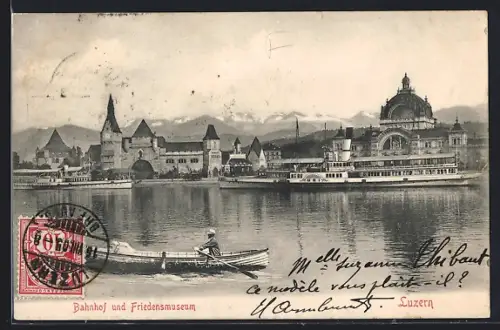 AK Luzern, Bahnhof und Friedensmuseum mit Dampfer