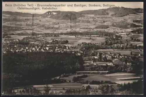 AK Bern, Brunnadernquartier und Bantiger, Stockern, Bolligen, Ostermundigen, Habstetten
