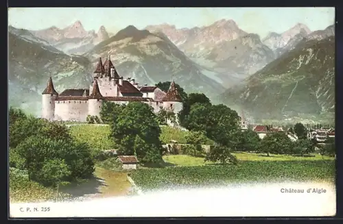 AK Aigle, Chateau, Alpenpanorama