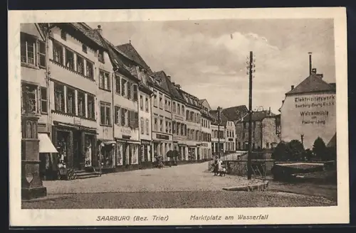 AK Saarburg, Marktplatz am Wasserfall, Walzenmühle von Fischerz Jung